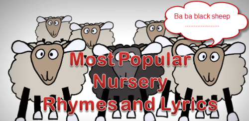 most popular nursery rhymes and lyrics, nursery rhymes, nursery lyrics, baby songs, baby can sing, nursery baby, most popular songs for babies and kids